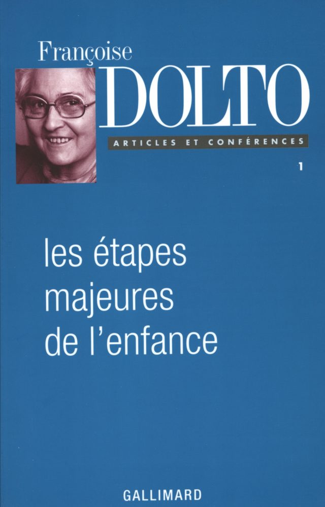 Les étapes majeures de l'enfance.